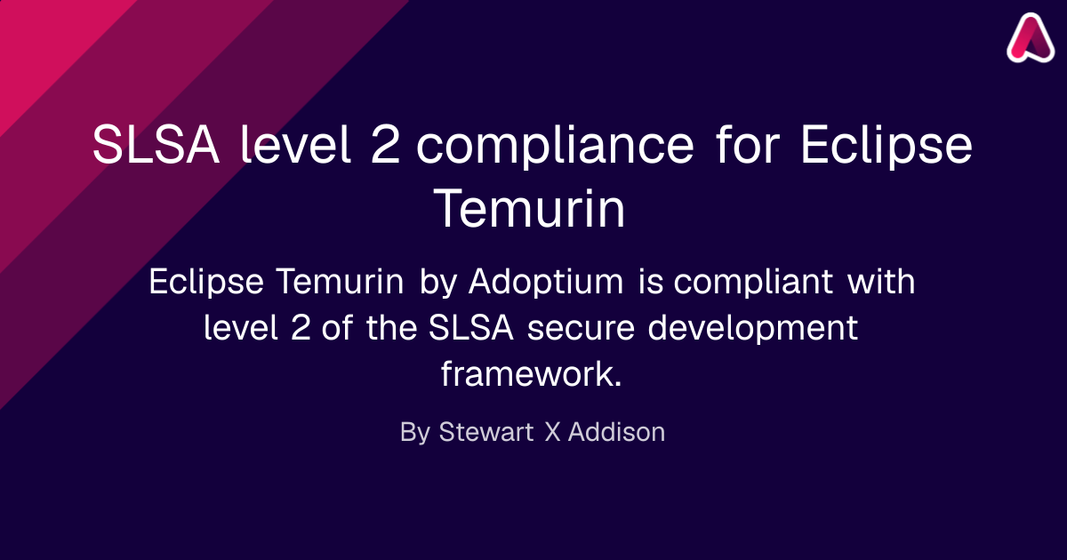 SLSA level 2 compliance for Eclipse Temurin